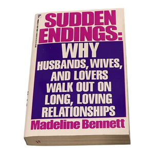 Sudden Endings Madeline Bennett Paperback Relationship Self Help Book 1991